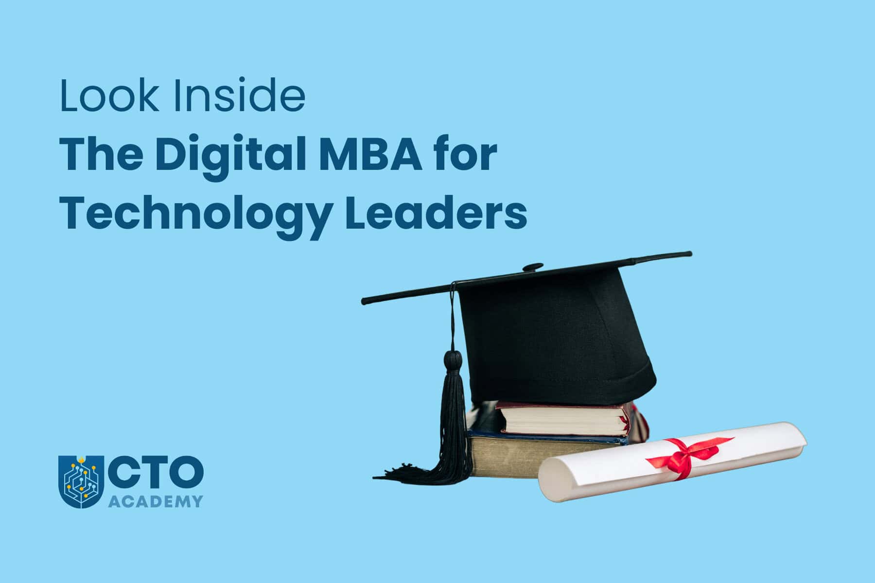 Look Inside The Digital MBA for Technology Leaders - article featured image
