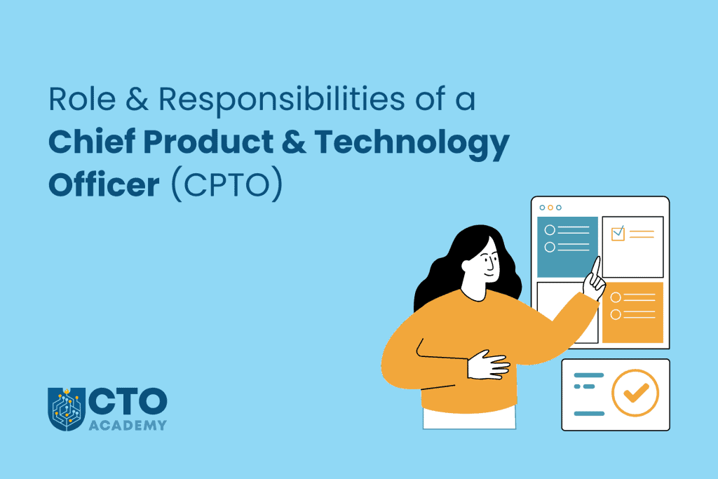 Chief Product and Technology Officer - CPTO - Role and Responsibilities - article featured image