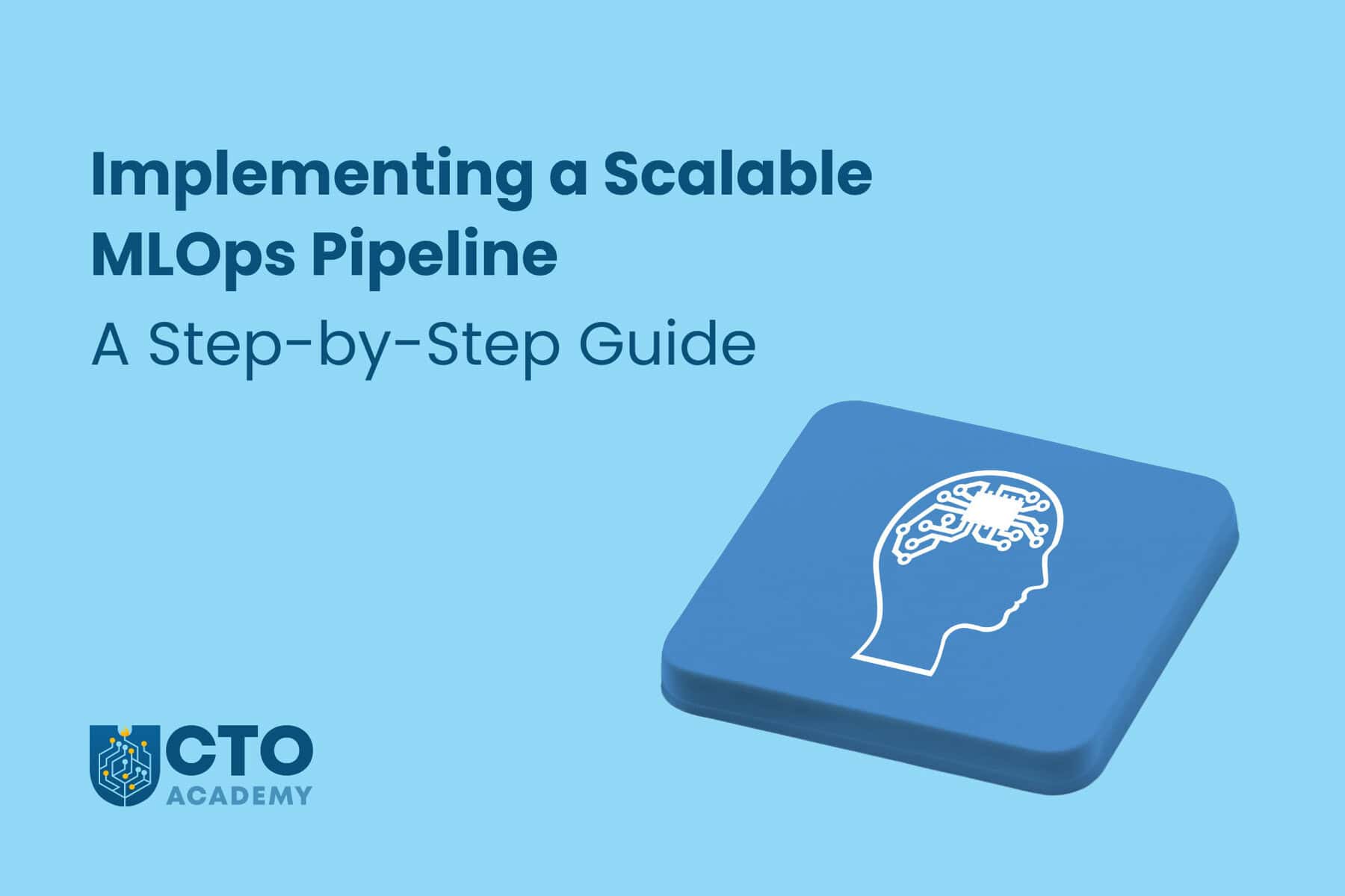 Implementing a Scalable MLOps Pipeline-post featured image