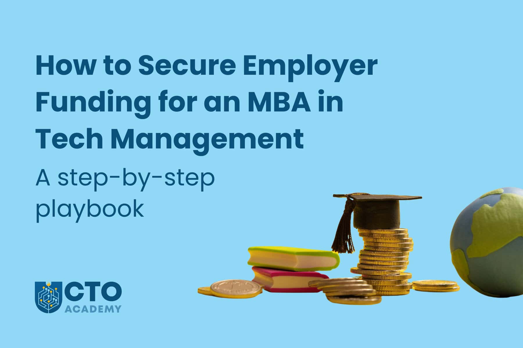 How to Secure Funding for an MBA in Tech Management - article featured image
