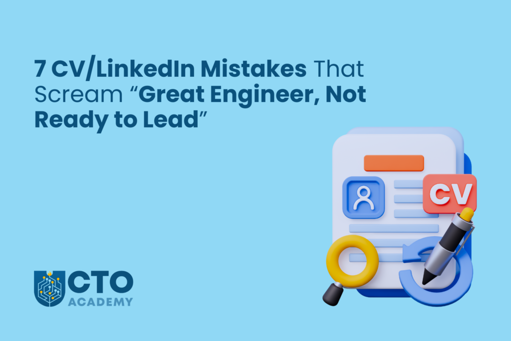 7 CV/LinkedIn Mistakes