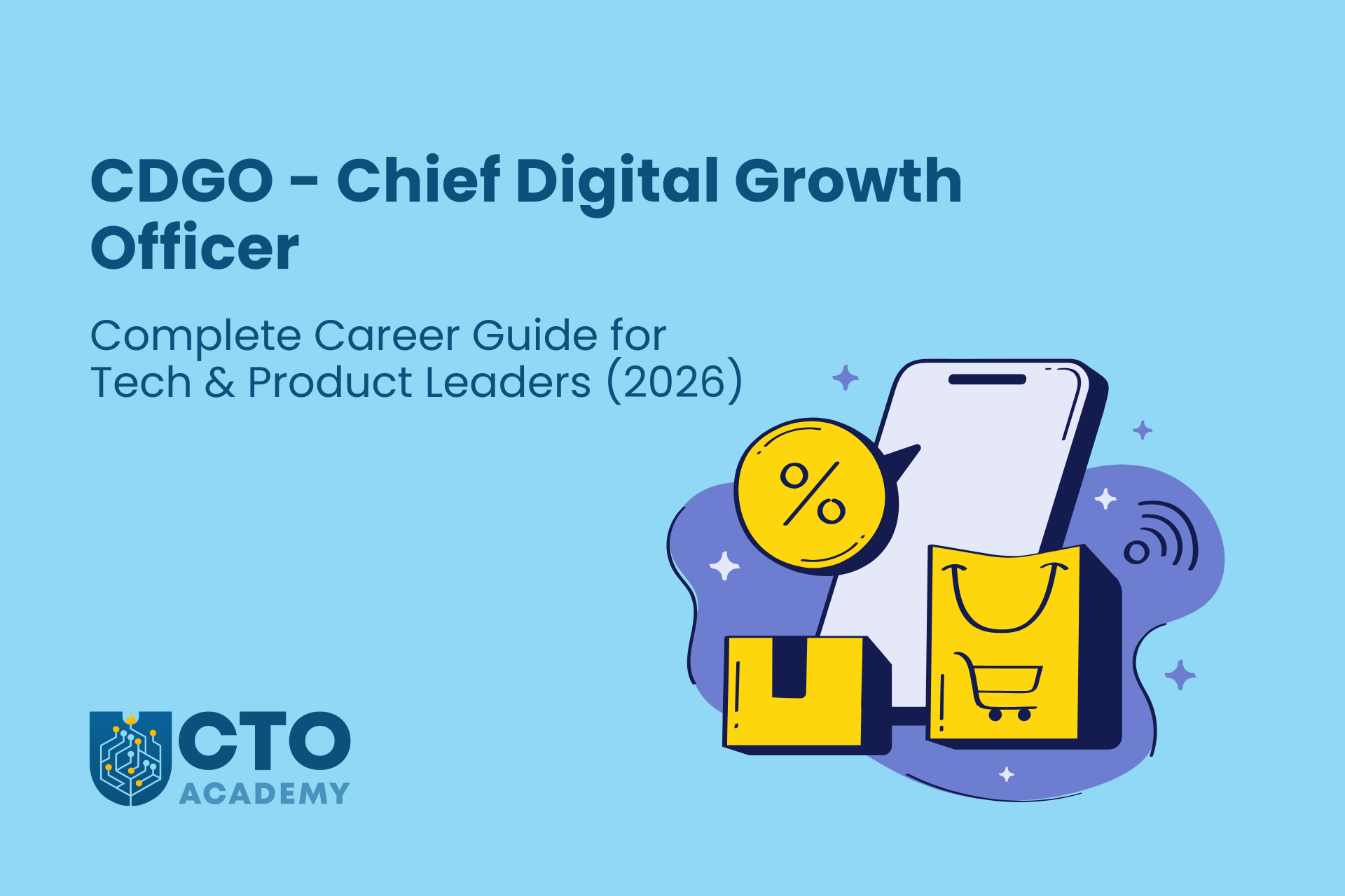 CDGO-Chief Digital Growth Officer 2026 Career Guide - article featured image